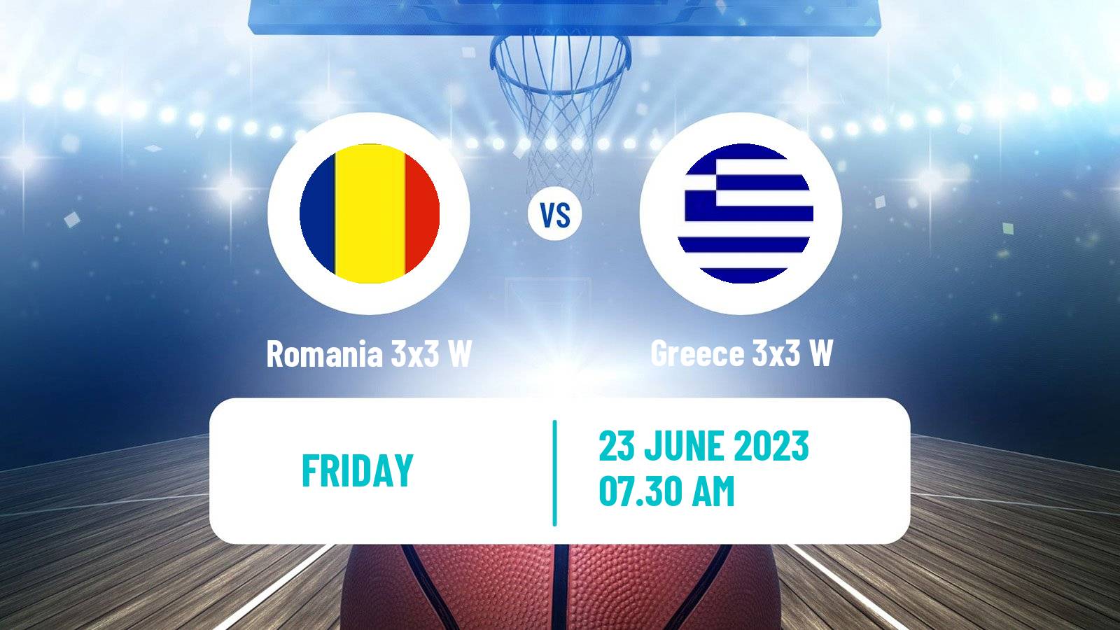 Basketball European Games 3x3 Women Romania 3x3 W - Greece 3x3 W