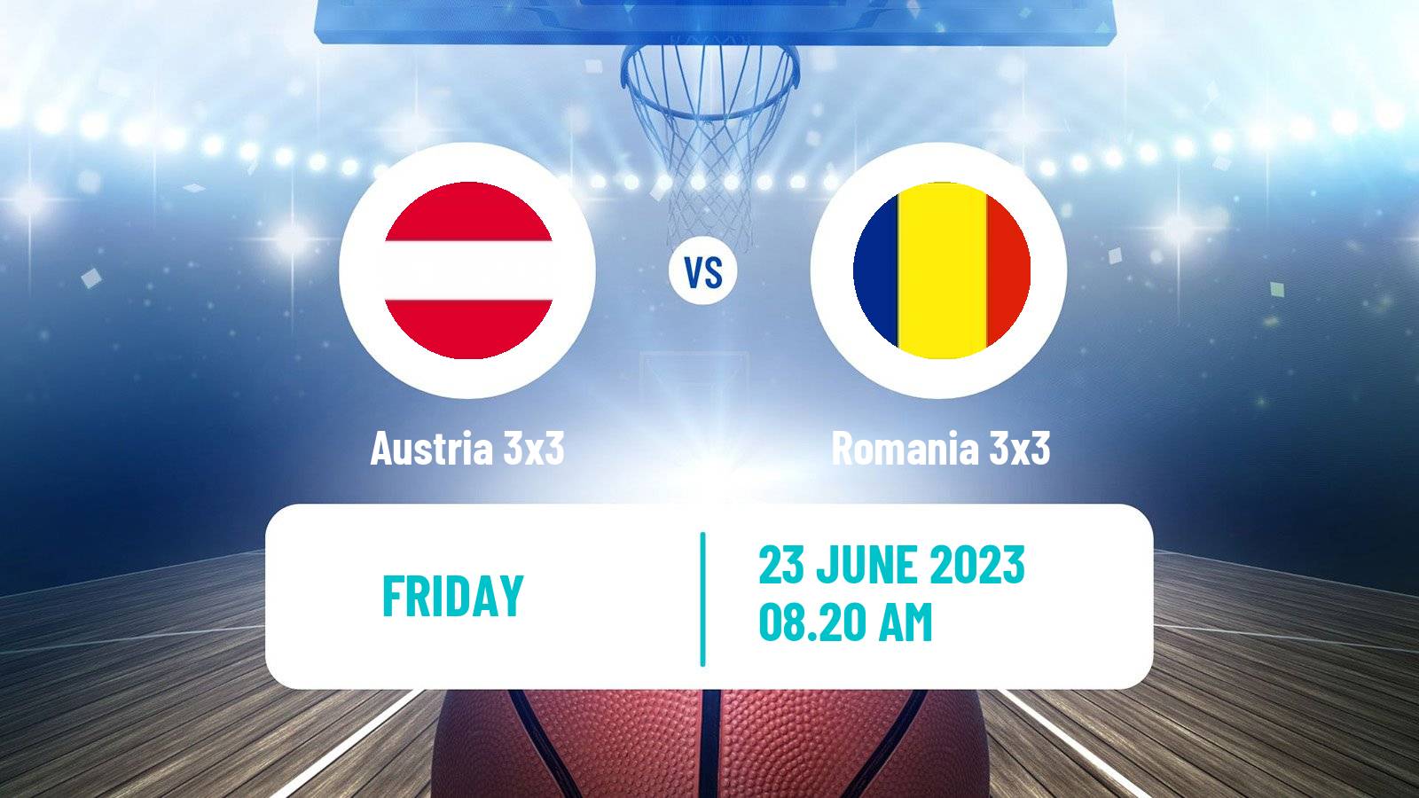 Basketball European Games 3x3  Austria 3x3 - Romania 3x3
