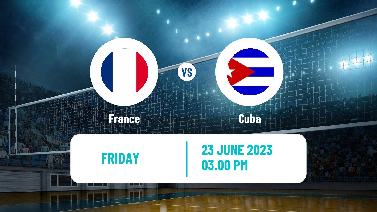 Volleyball Nations League Volleyball France - Cuba