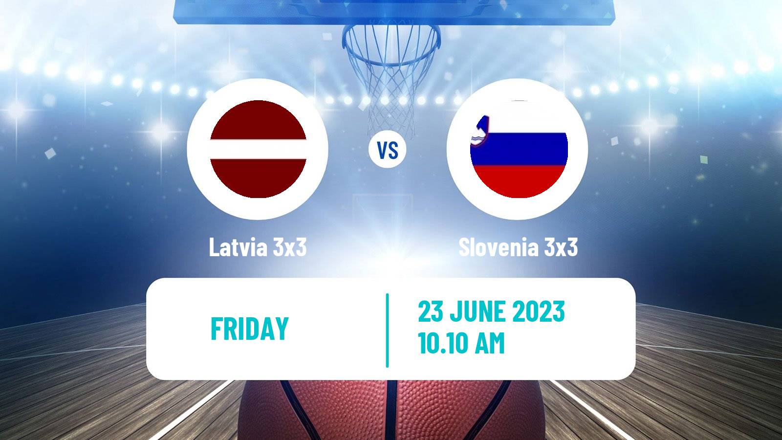 Basketball European Games 3x3  Latvia 3x3 - Slovenia 3x3