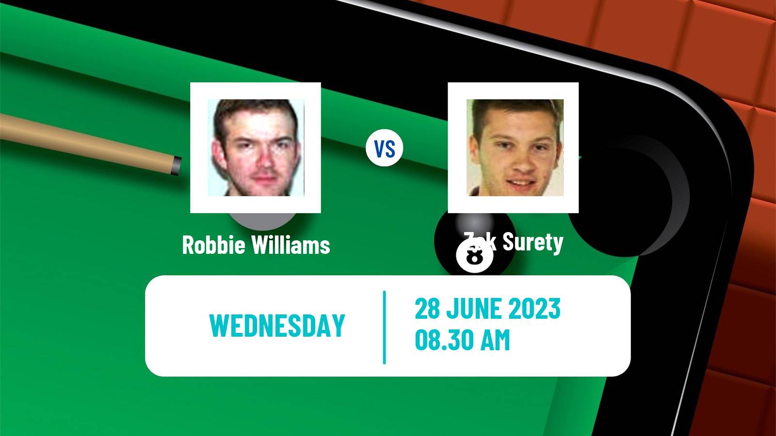 Snooker Championship League Robbie Williams - Zak Surety