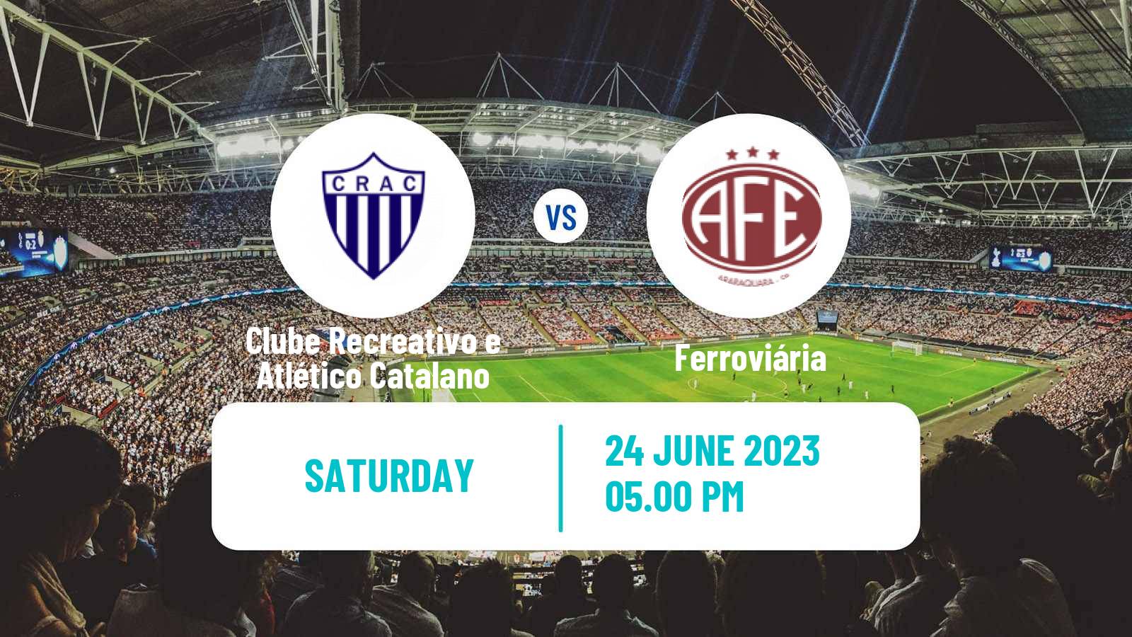 Soccer Brazilian Serie D Clube Recreativo e Atlético Catalano - Ferroviária