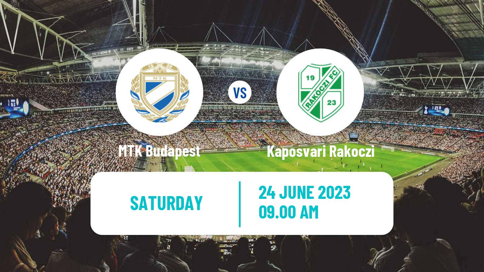 Soccer Club Friendly MTK Budapest - Kaposvari Rakoczi