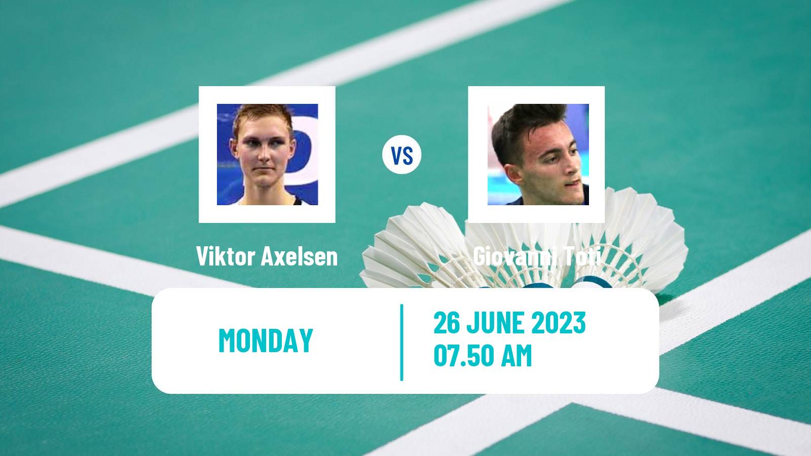 Badminton BWF European Games Men Viktor Axelsen - Giovanni Toti