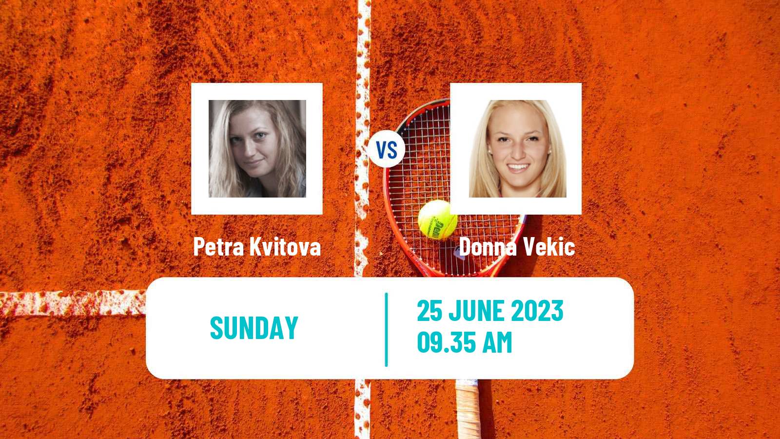 Tennis WTA Berlin Petra Kvitova - Donna Vekic