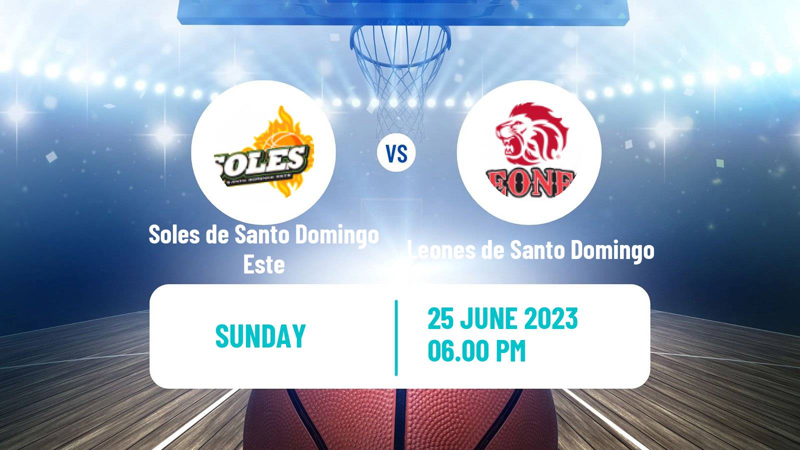Basketball Dominican Republic LNB Basketball Soles de Santo Domingo Este - Leones de Santo Domingo