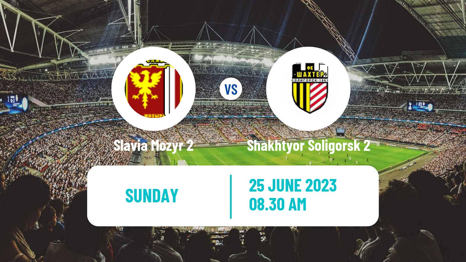 Soccer Belarusian Vysshaya Liga Reserve Slavia Mozyr 2 - Shakhtyor Soligorsk 2