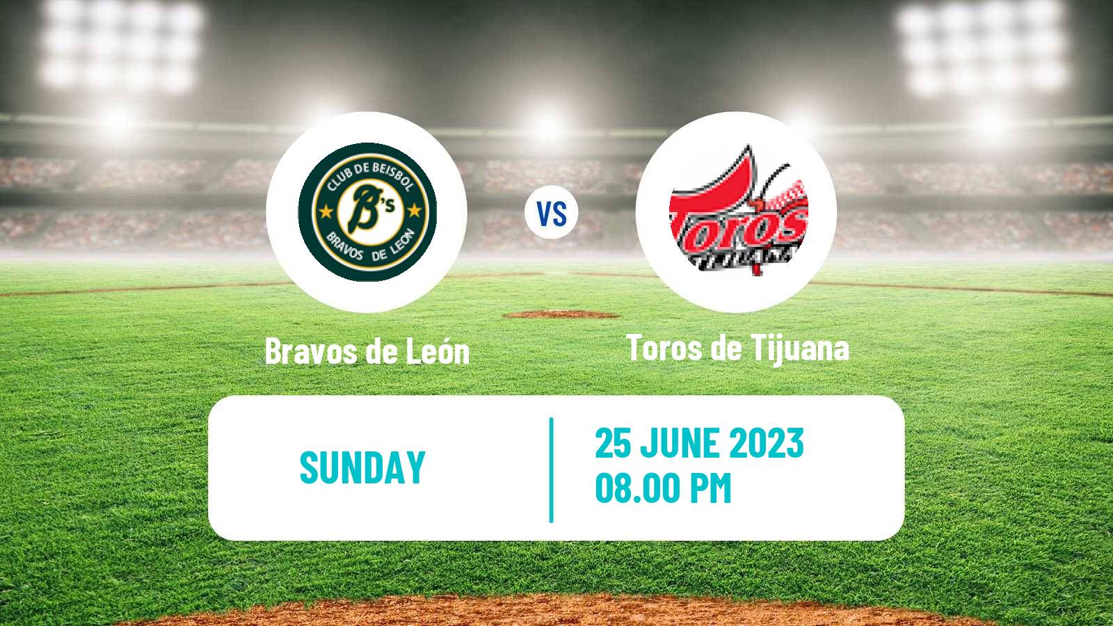 Baseball LMB Bravos de León - Toros de Tijuana