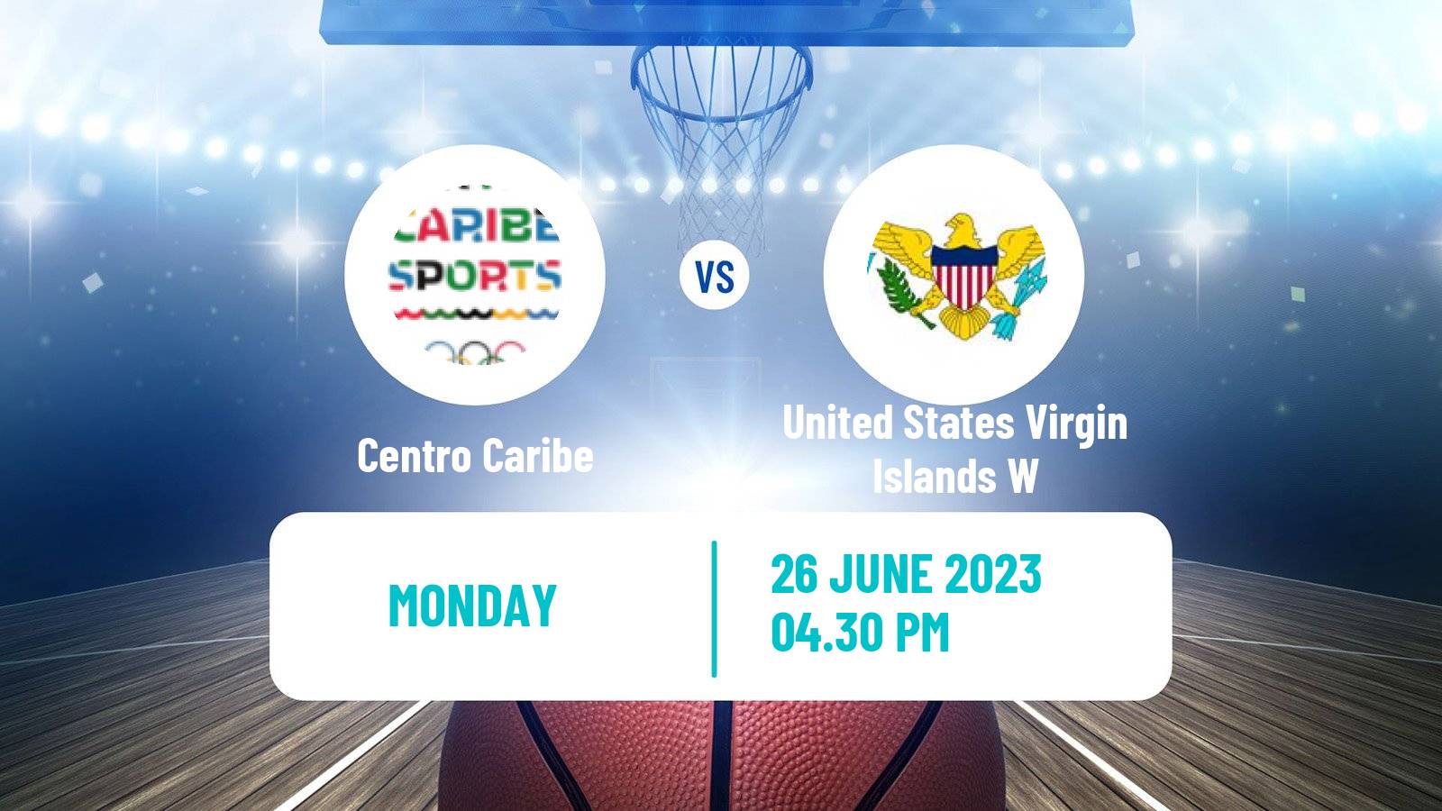 Basketball Central American and Caribbean Games Basketball Women Centro Caribe - United States Virgin Islands W