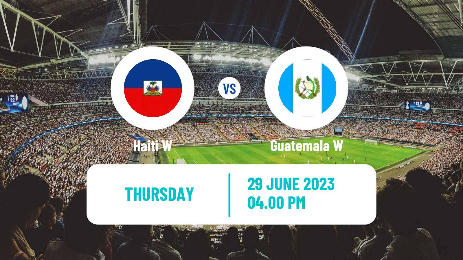 Soccer Central American and Caribbean Games Women Haiti W - Guatemala W