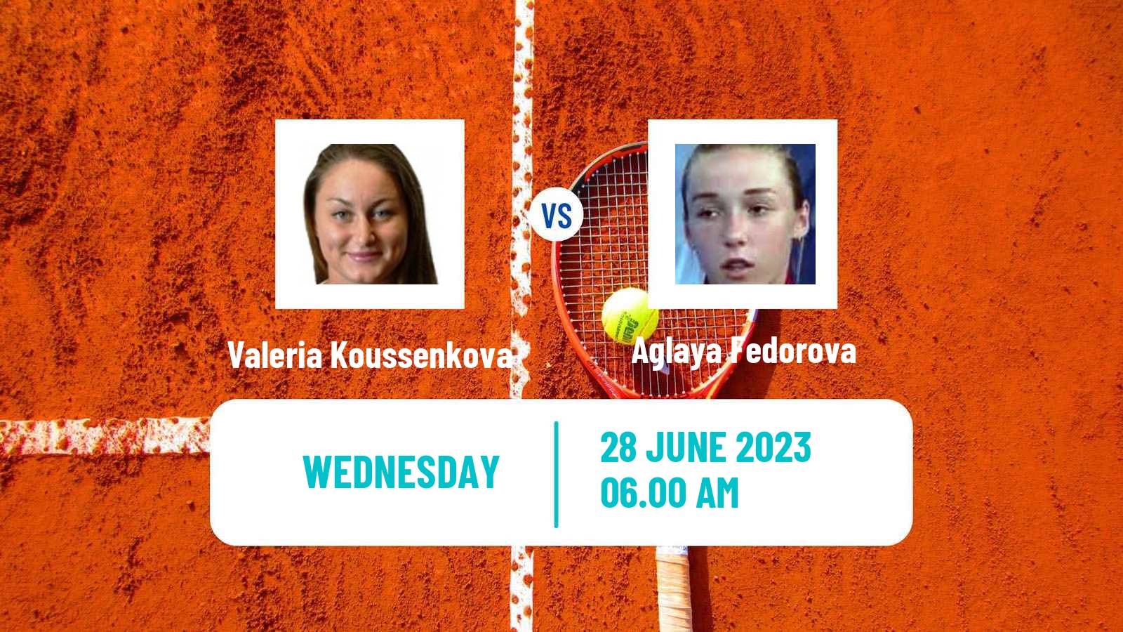 Tennis ITF W15 Monastir 21 Women Valeria Koussenkova - Aglaya Fedorova