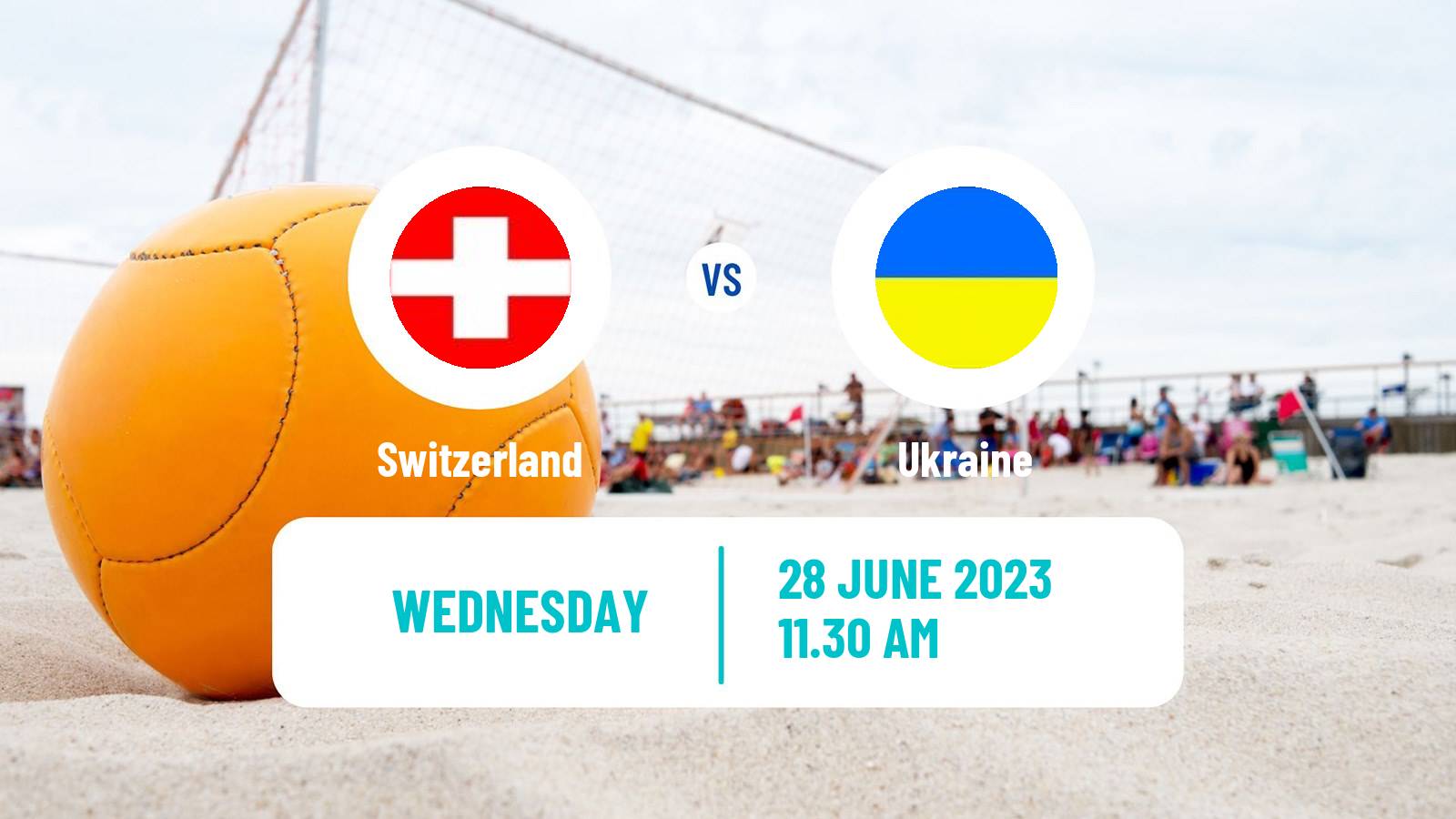Beach soccer European Games Switzerland - Ukraine