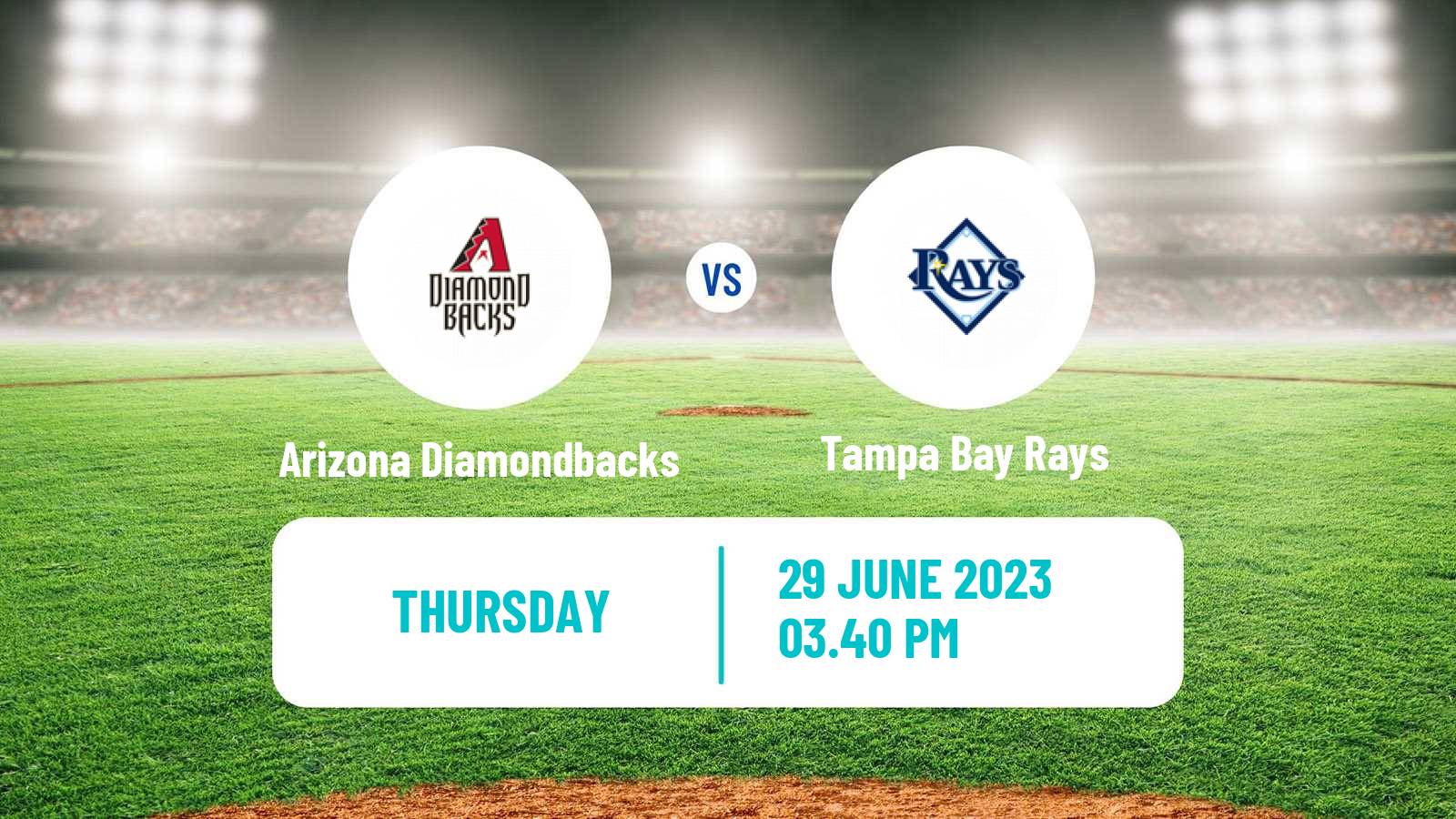 Baseball MLB Arizona Diamondbacks - Tampa Bay Rays