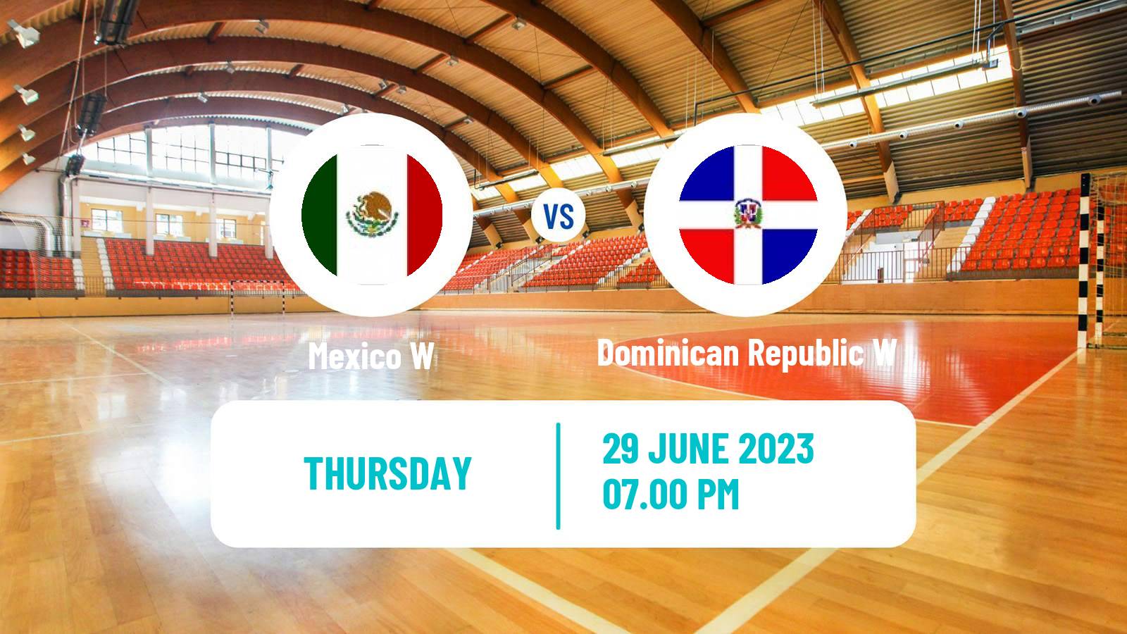 Handball Central American and Caribbean Games Handball Women Mexico W - Dominican Republic W