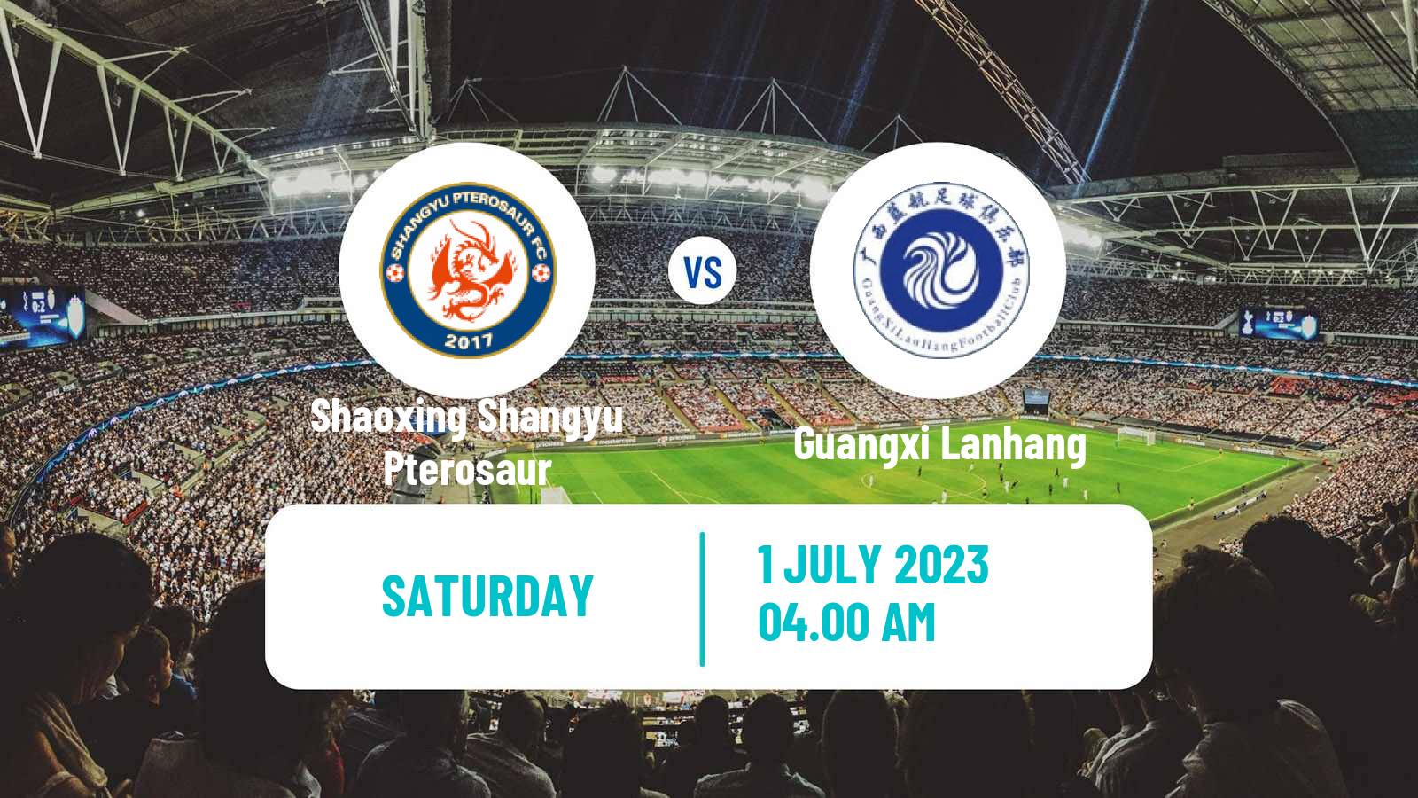 Soccer Chinese Yi League Shaoxing Shangyu Pterosaur - Guangxi Lanhang