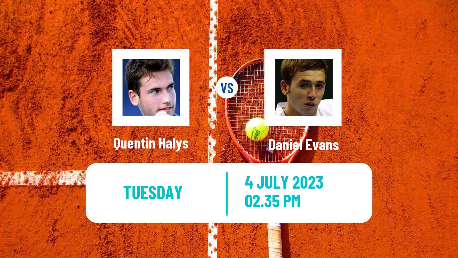 Tennis ATP Wimbledon Quentin Halys - Daniel Evans