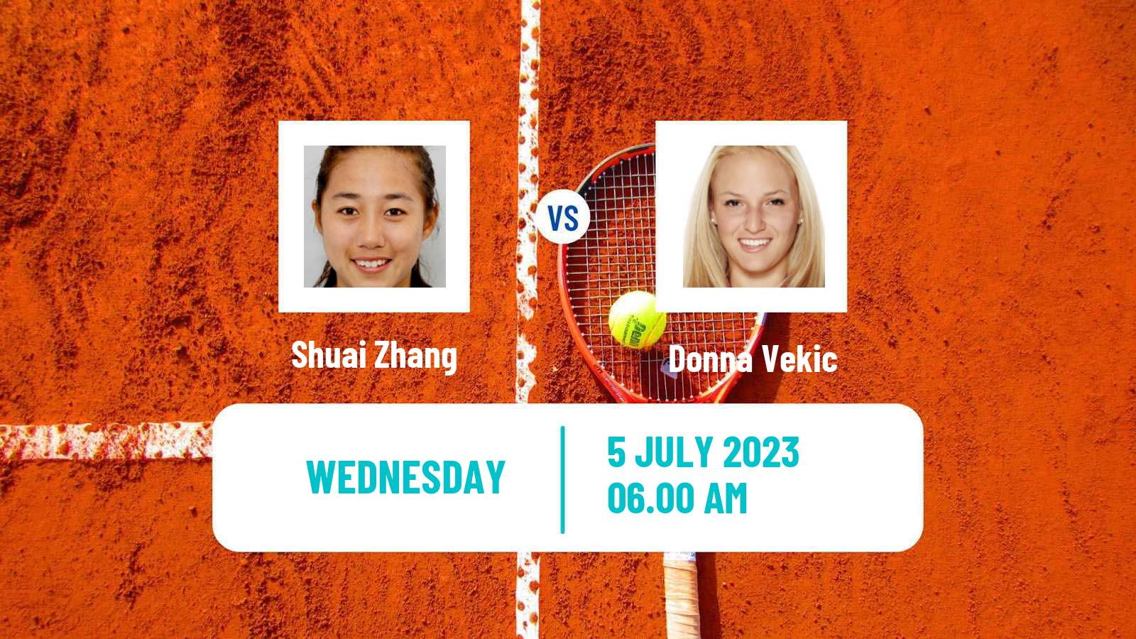 Tennis WTA Wimbledon Shuai Zhang - Donna Vekic