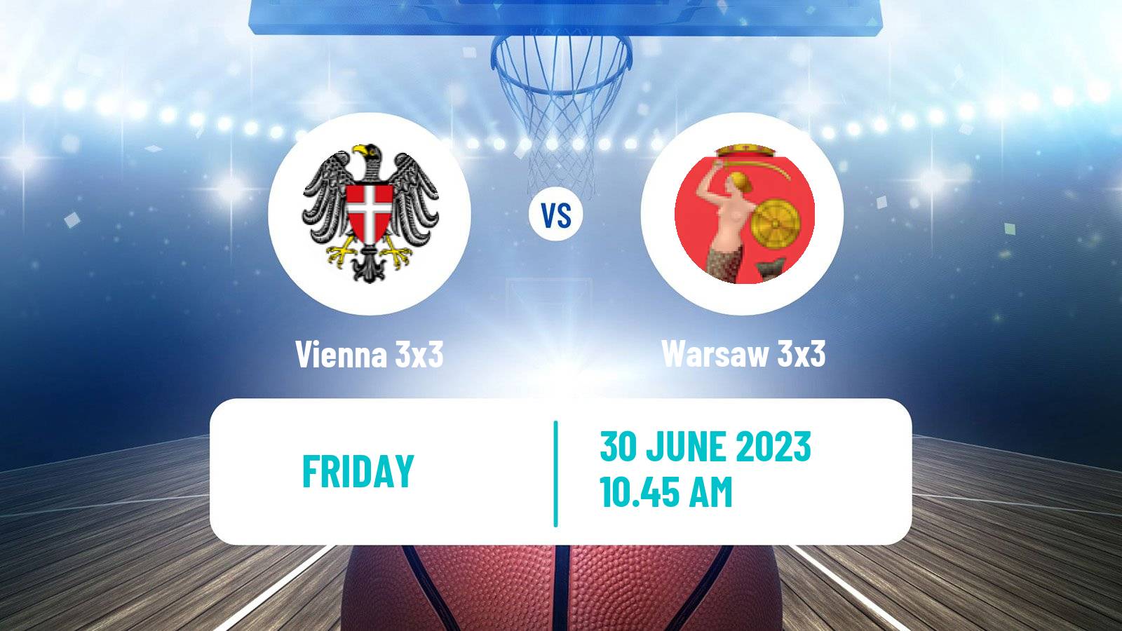 Basketball World Tour Marseille 3x3 Vienna 3x3 - Warsaw 3x3