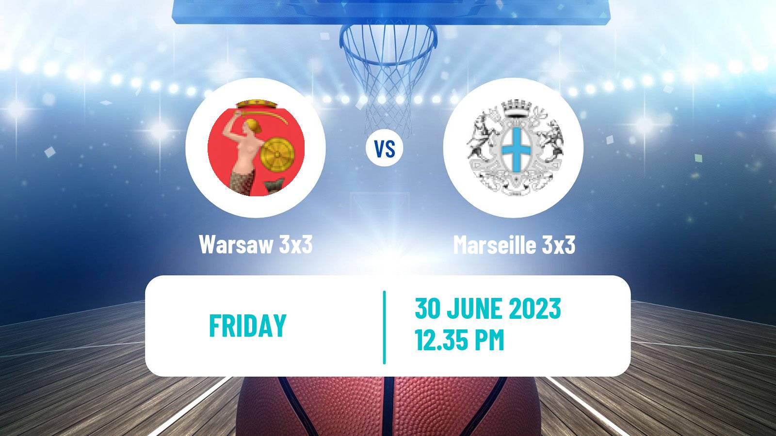 Basketball World Tour Marseille 3x3 Warsaw 3x3 - Marseille 3x3