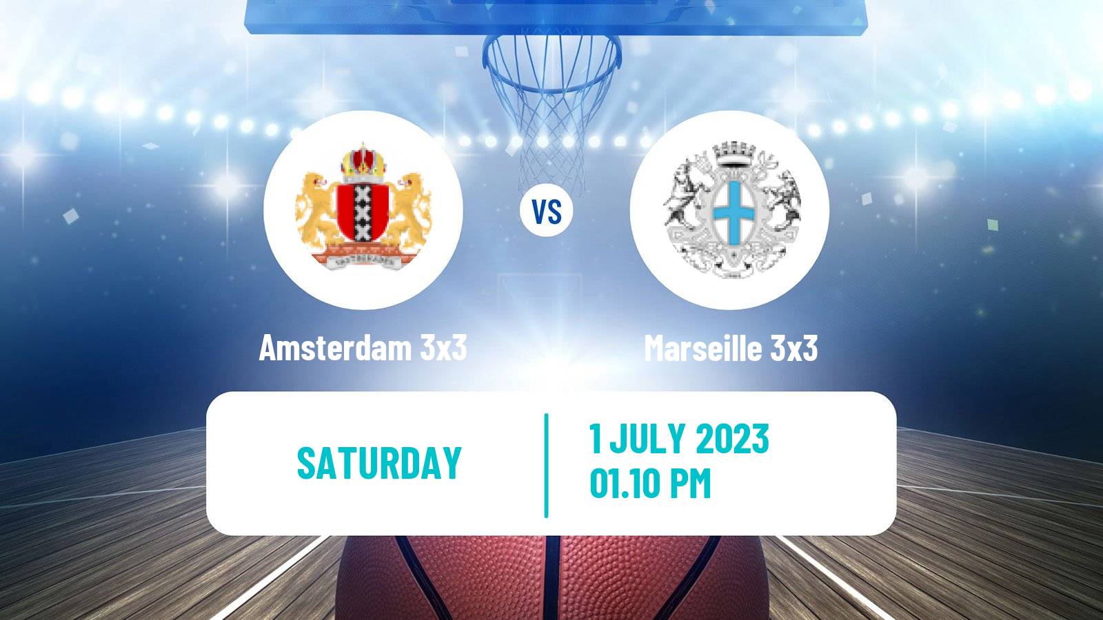 Basketball World Tour Marseille 3x3 Amsterdam 3x3 - Marseille 3x3