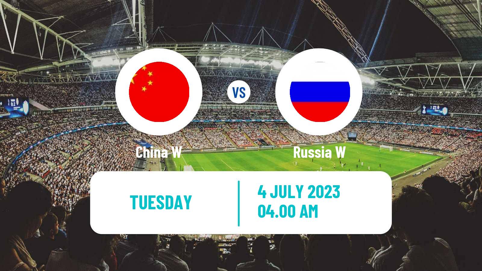 Soccer Friendly International Women China W - Russia W