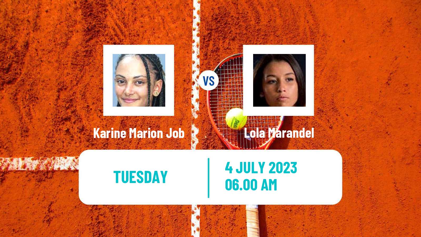 Tennis ITF W15 Monastir 22 Women Karine Marion Job - Lola Marandel