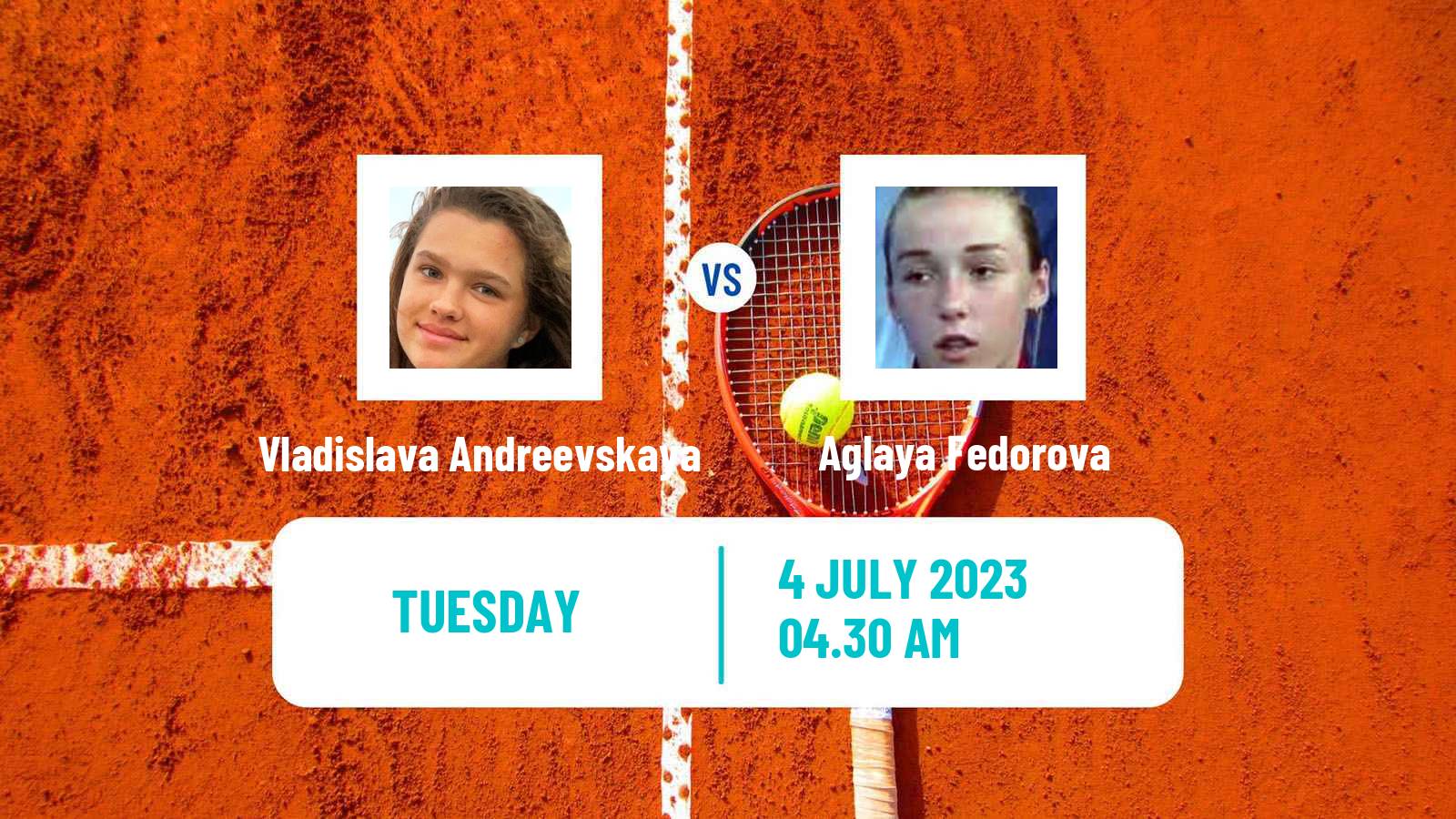 Tennis ITF W15 Monastir 22 Women Vladislava Andreevskaya - Aglaya Fedorova