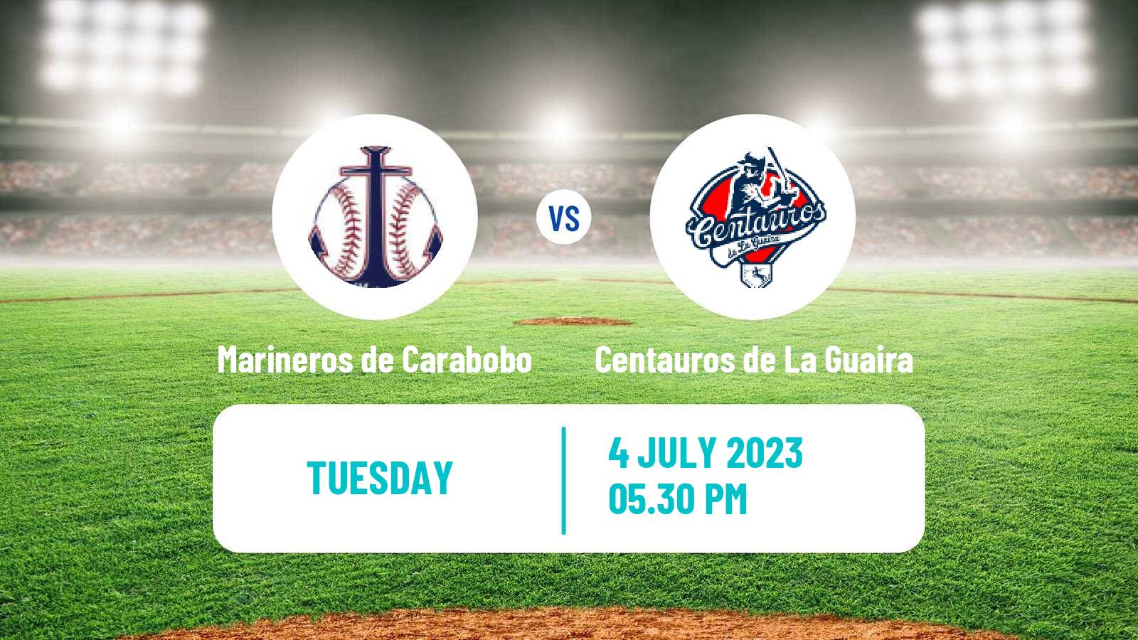 Baseball Venezuelan LMBP Marineros de Carabobo - Centauros de La Guaira