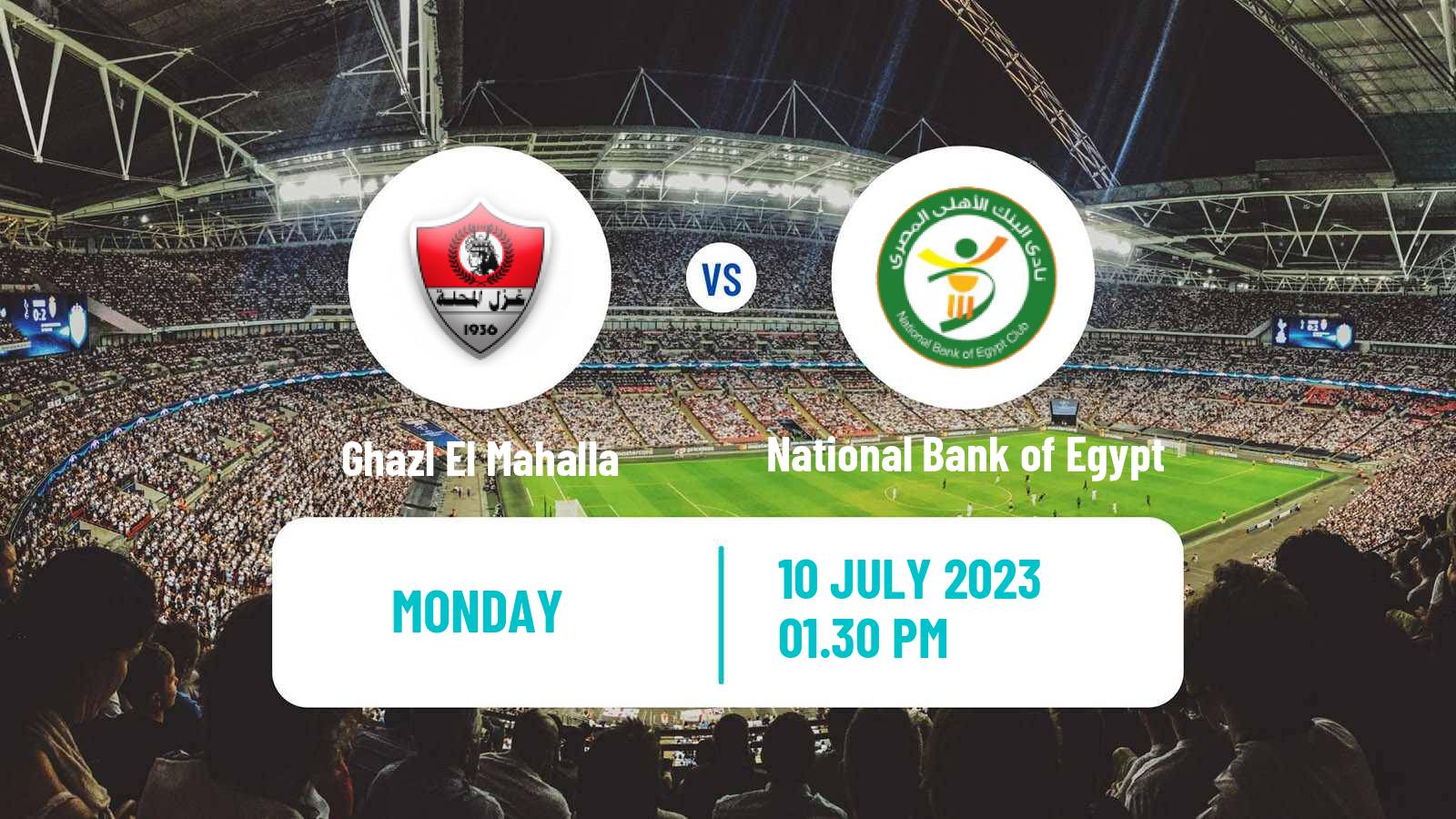 Soccer Egyptian Premier League Ghazl El Mahalla - National Bank of Egypt
