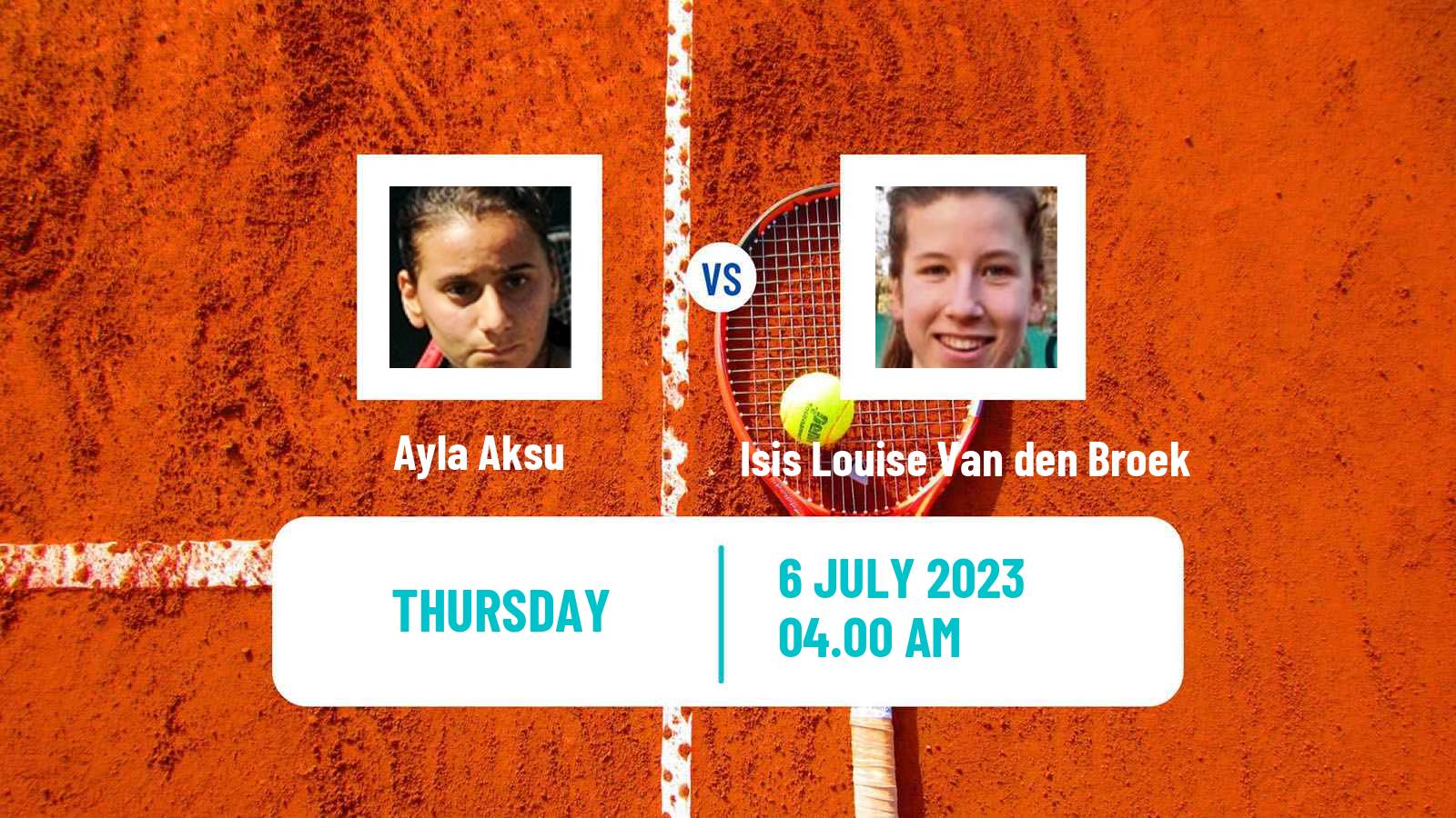 Tennis ITF W40 The Hague Women Ayla Aksu - Isis Louise Van den Broek