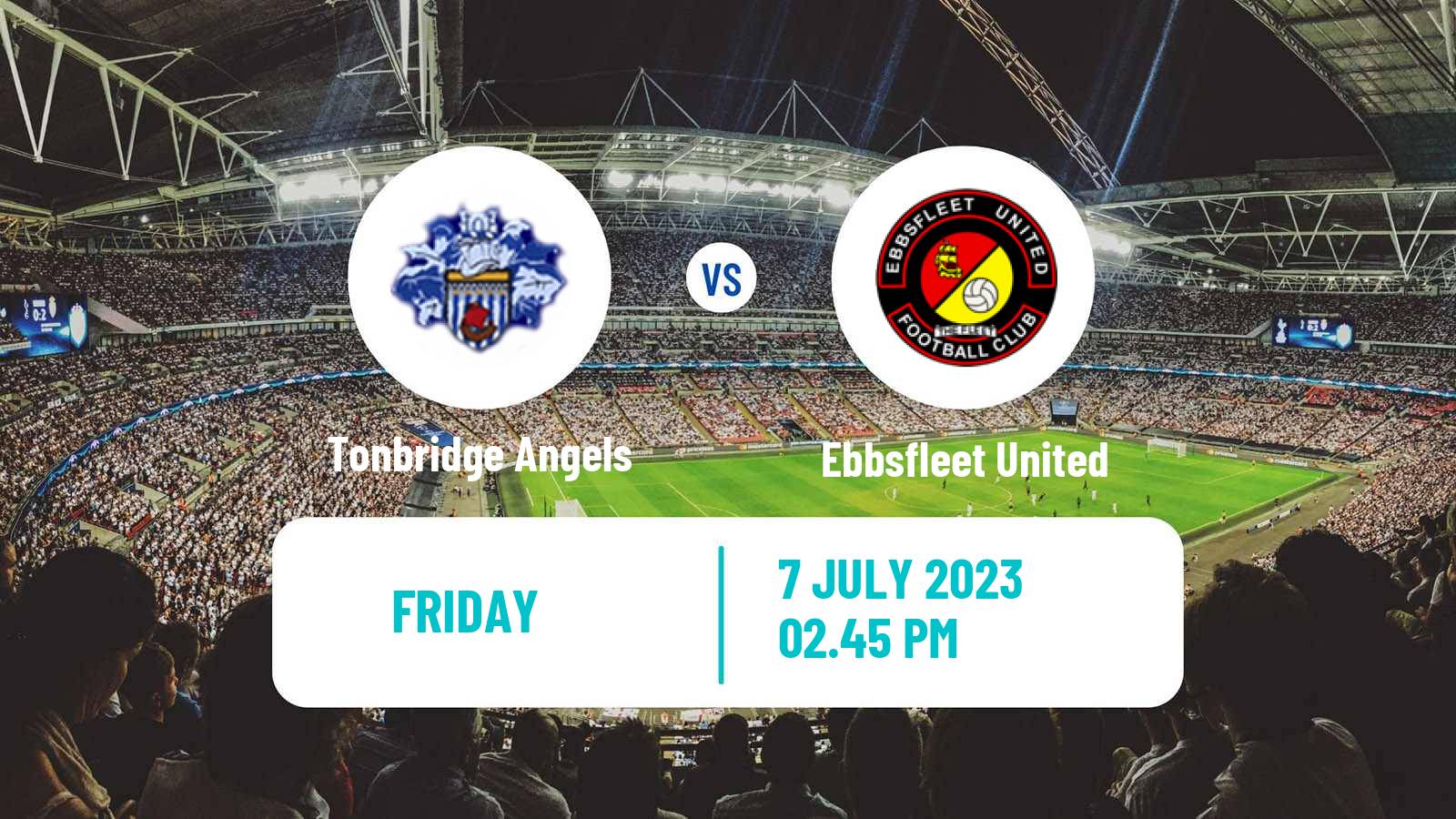 Soccer Club Friendly Tonbridge Angels - Ebbsfleet United