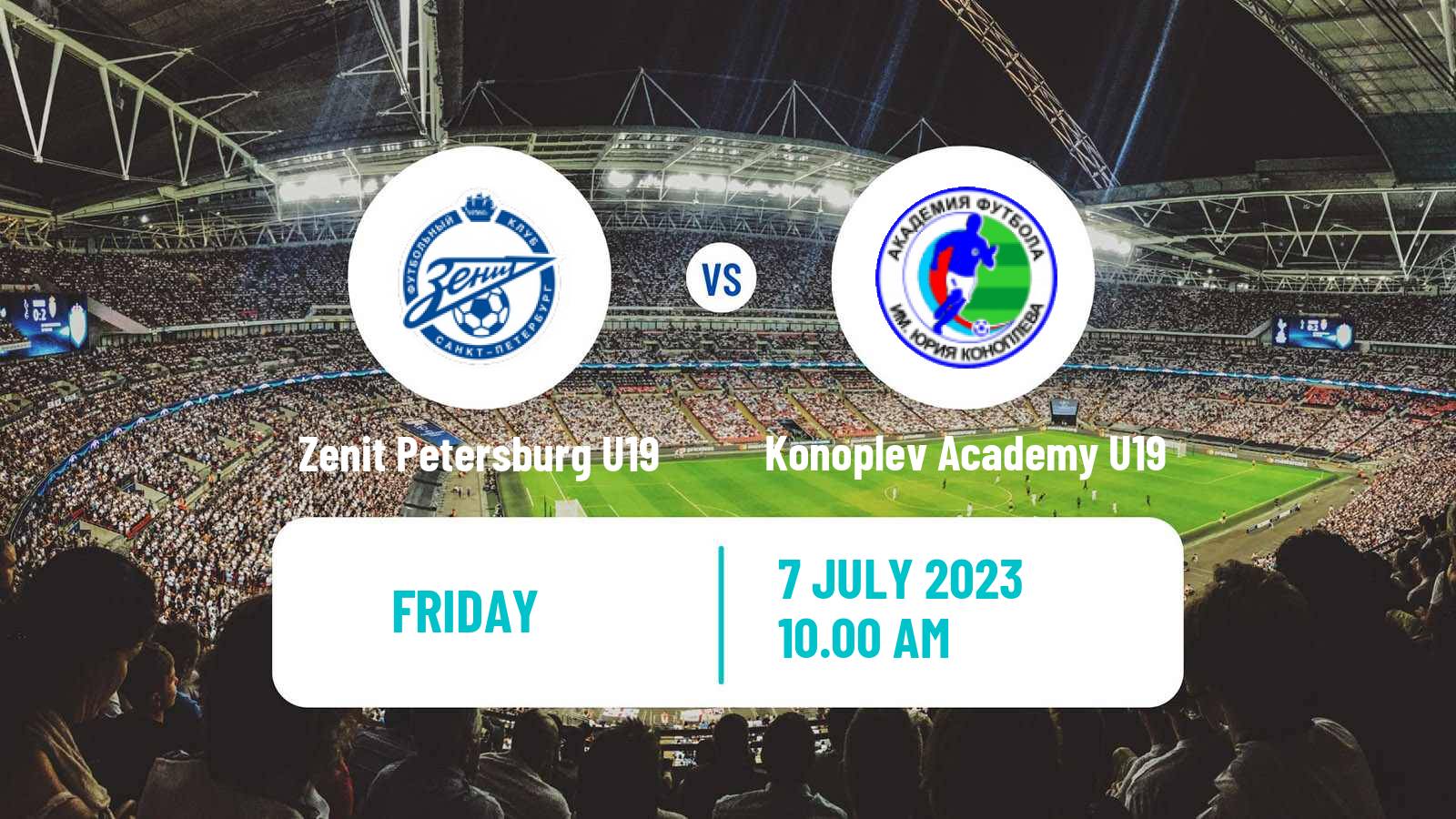Soccer Russian Youth League Zenit Petersburg U19 - Konoplev Academy U19