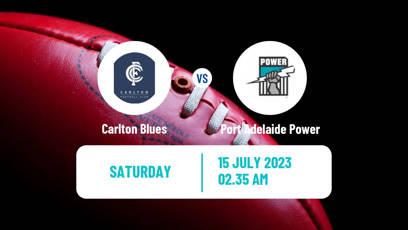 Aussie rules AFL Carlton Blues - Port Adelaide Power
