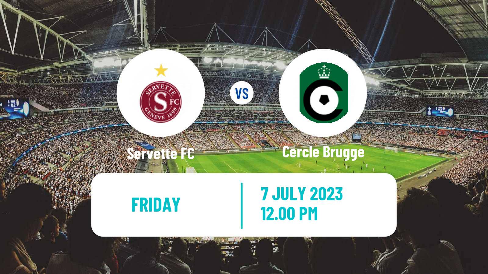 Soccer Club Friendly Servette - Cercle Brugge