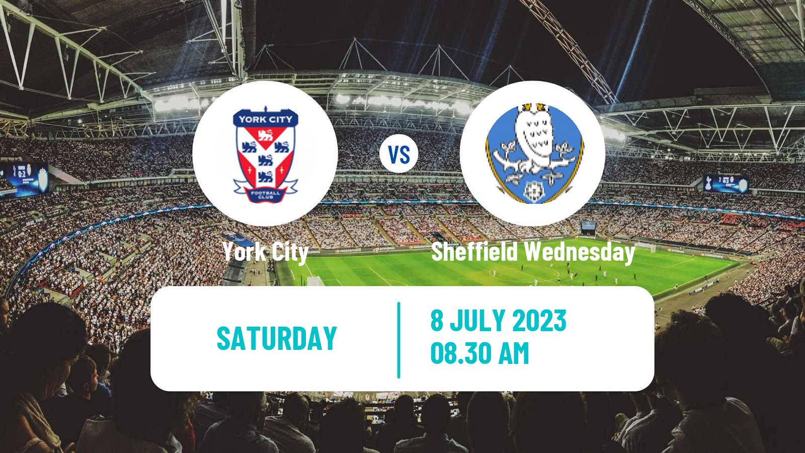 Soccer Club Friendly York City - Sheffield Wednesday