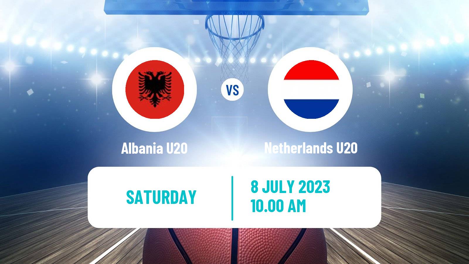 Basketball EuroBasket U20 B Albania U20 - Netherlands U20