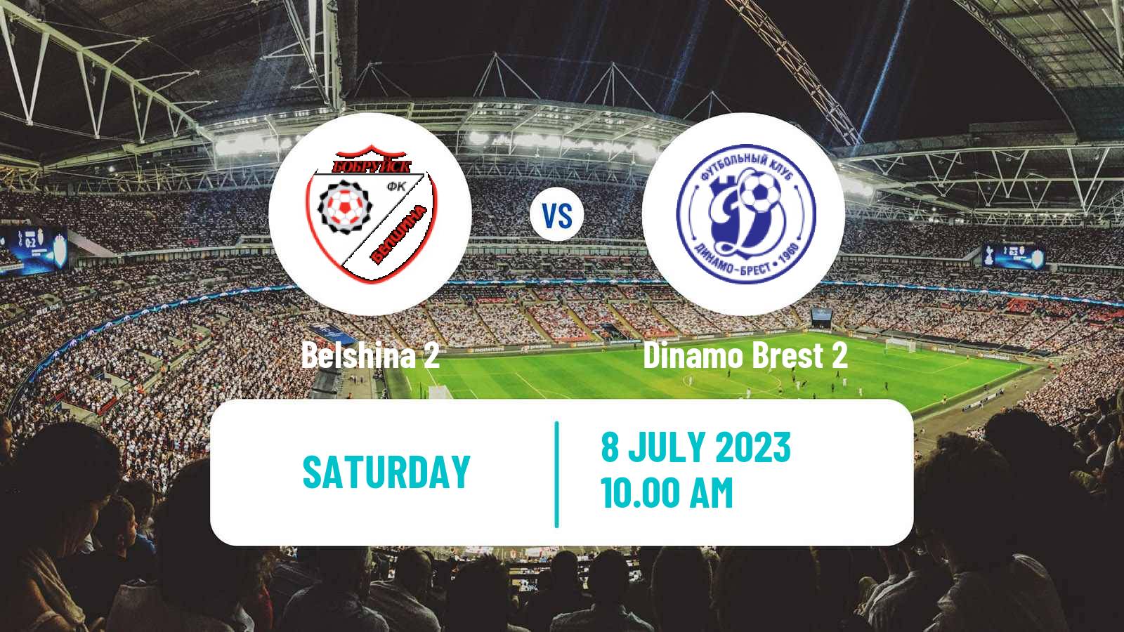 Soccer Belarusian Vysshaya Liga Reserve Belshina 2 - Dinamo Brest 2