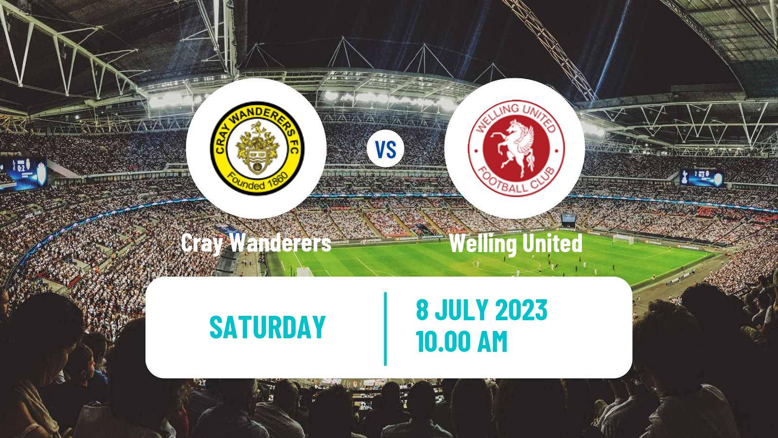 Soccer Club Friendly Cray Wanderers - Welling United