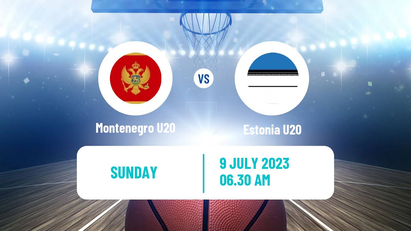 Basketball EuroBasket U20 Montenegro U20 - Estonia U20