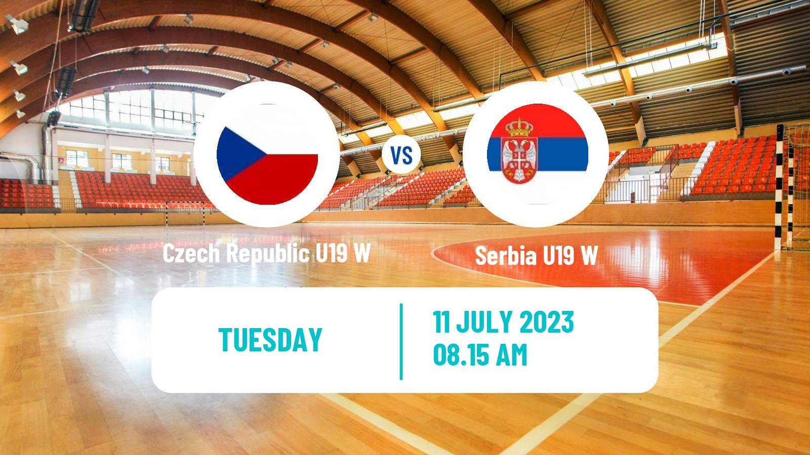 Handball European Championship U19 Handball Women Czech Republic U19 W - Serbia U19 W