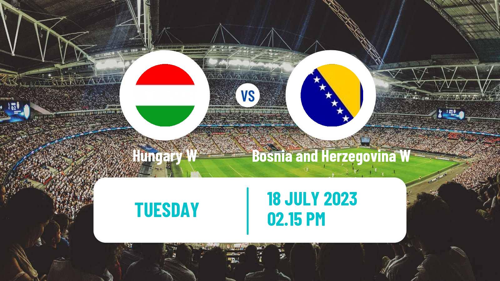 Soccer Friendly International Women Hungary W - Bosnia and Herzegovina W