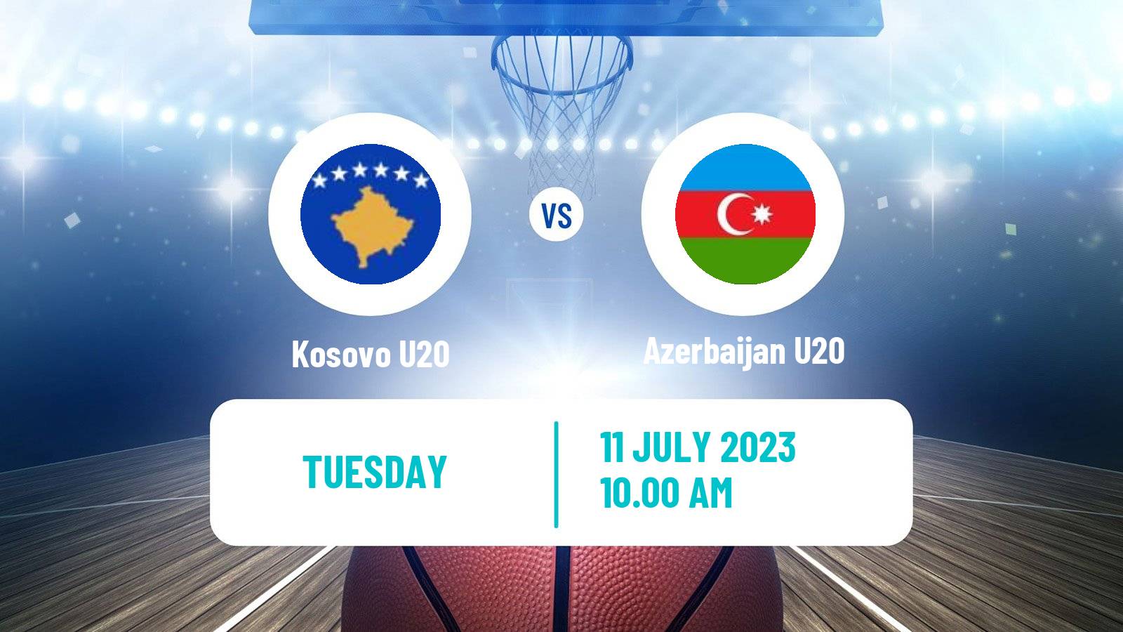 Basketball EuroBasket U20 B Kosovo U20 - Azerbaijan U20