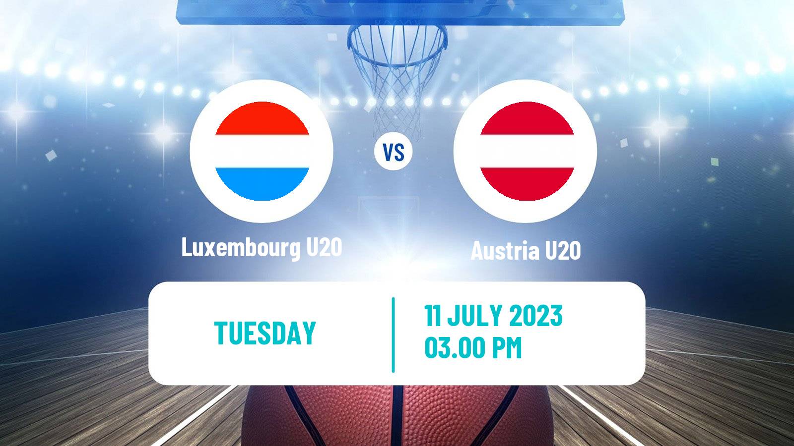 Basketball EuroBasket U20 B Luxembourg U20 - Austria U20