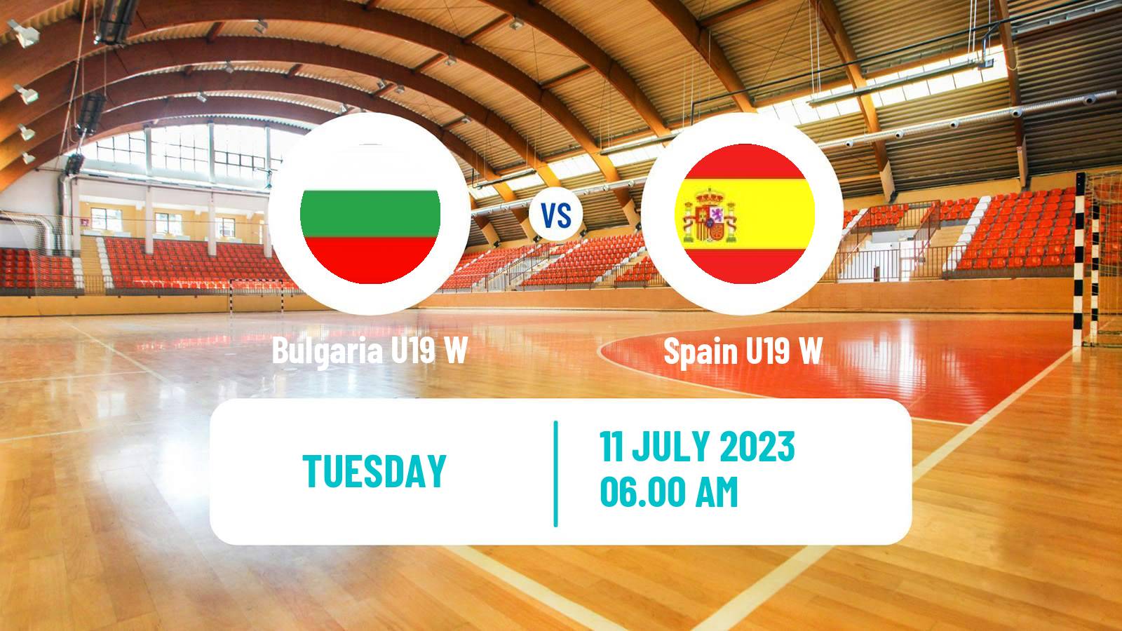 Handball European Championship U19 B Handball Women Bulgaria U19 W - Spain U19 W