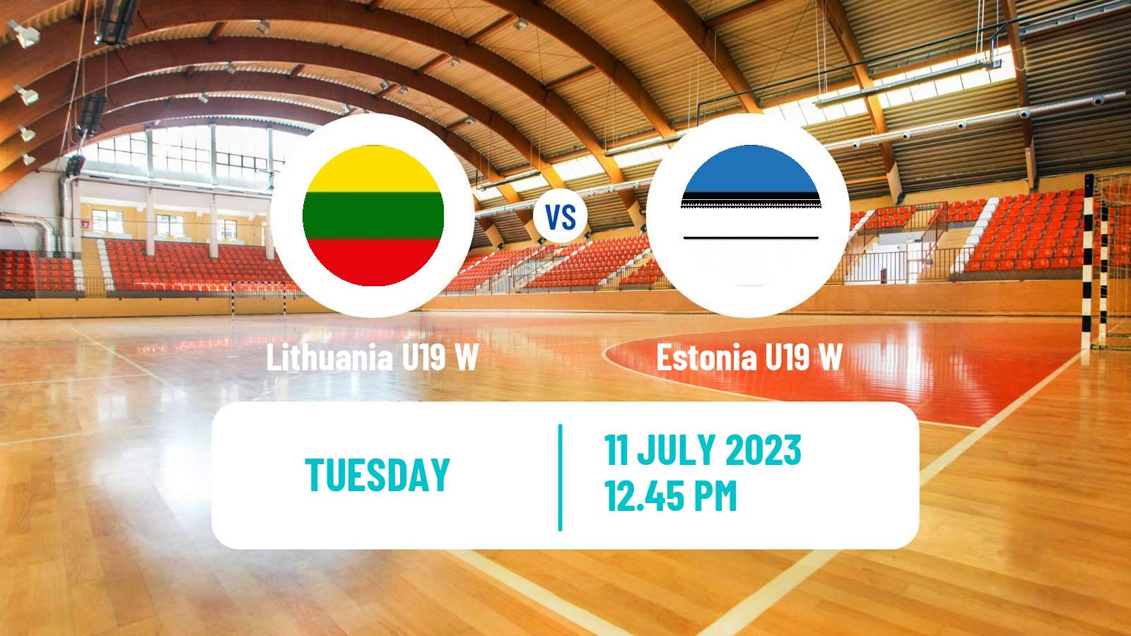 Handball European Championship U19 B Handball Women Lithuania U19 W - Estonia U19 W