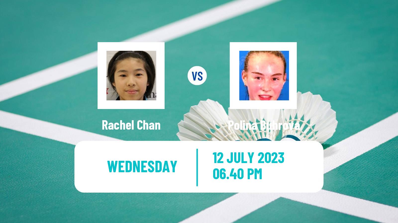 Badminton BWF World Tour Us Open Women Rachel Chan - Polina Buhrova