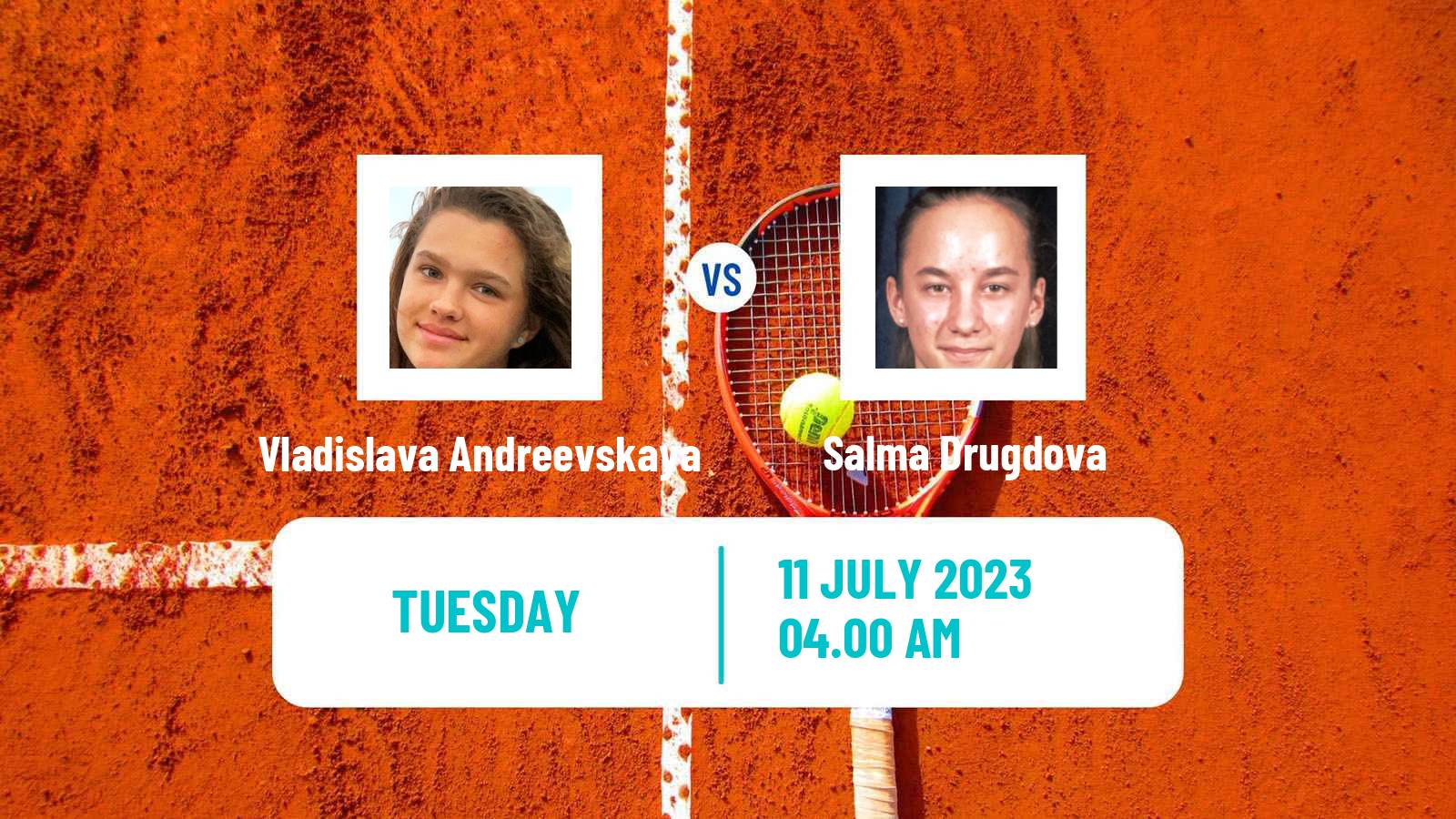 Tennis ITF W15 Monastir 51 Women 2023 Vladislava Andreevskaya - Salma Drugdova