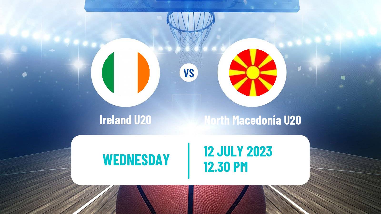 Basketball EuroBasket U20 B Ireland U20 - North Macedonia U20