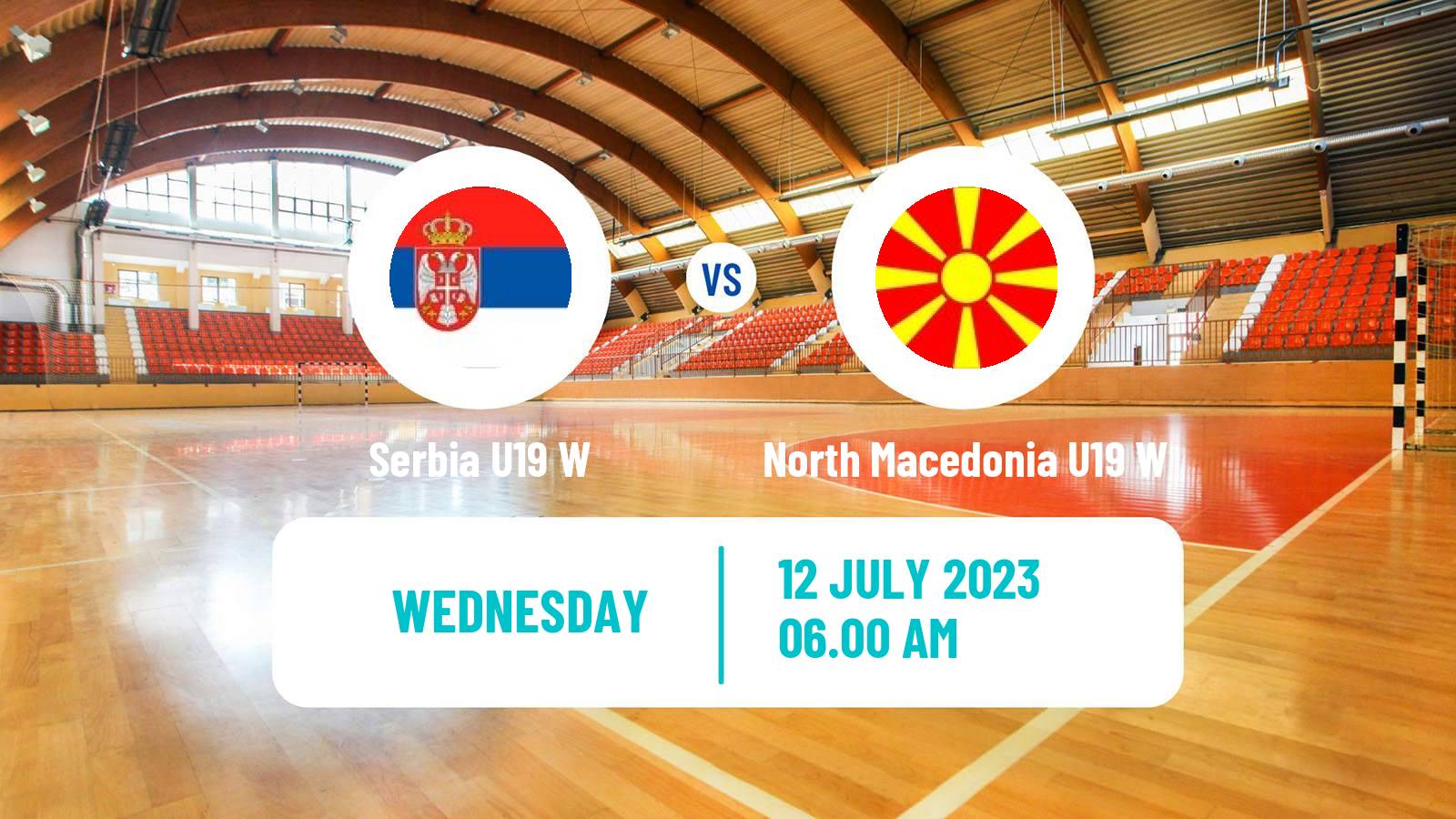 Handball European Championship U19 Handball Women Serbia U19 W - North Macedonia U19 W