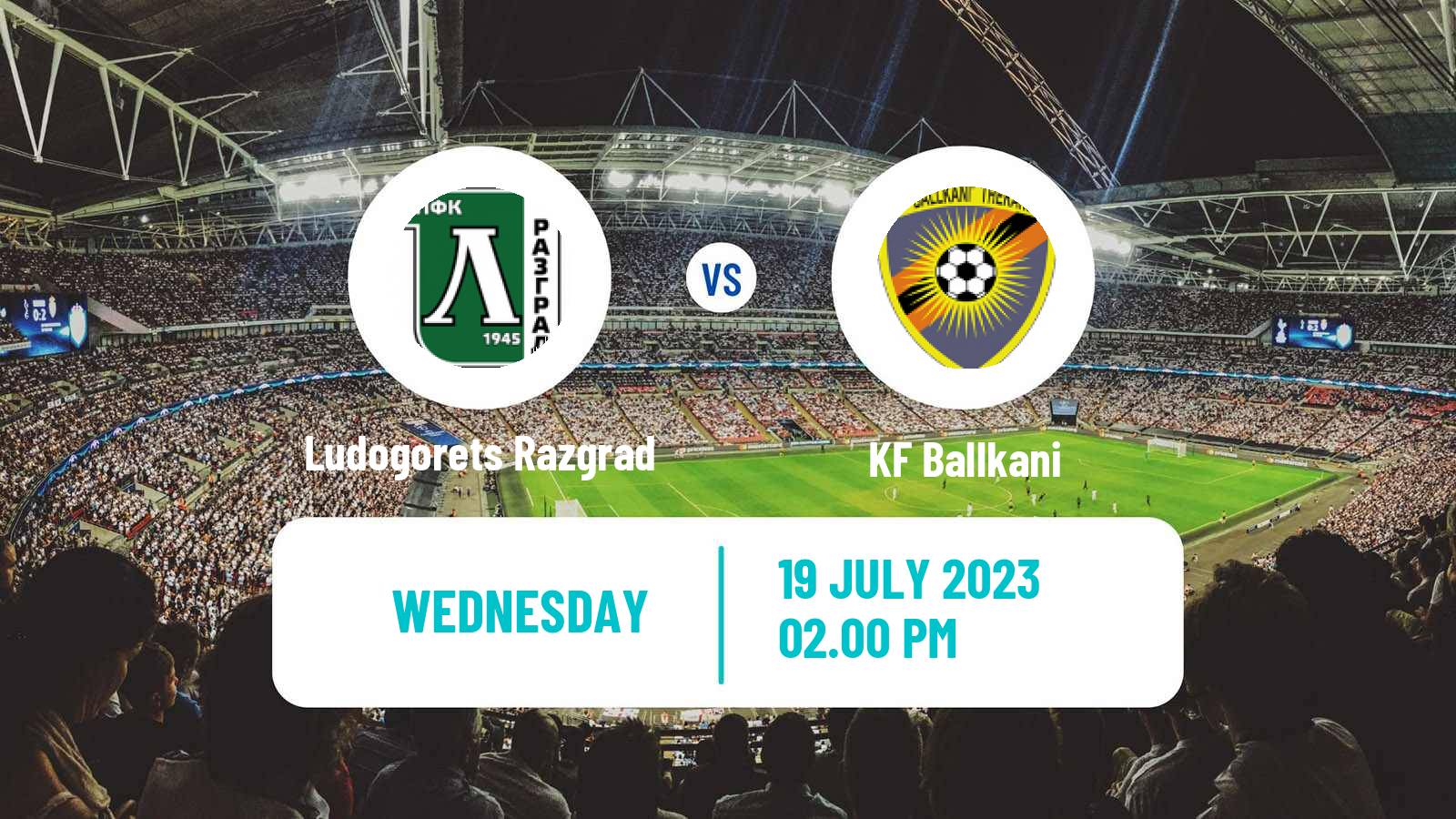 Soccer UEFA Champions League Ludogorets Razgrad - Ballkani